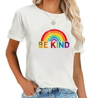 U svijetu u kojem možeš biti bilo šta Budi ljubazan gej P ženska grafička majica, trendi kratki rukav