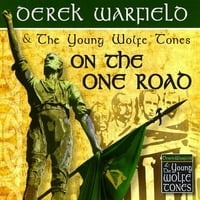 Derek Warfield i mladi vučoni tonovi - na jednom putu - CD