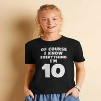 TStars Youth Rođendanska majica - Zabavna 10. rođendan grafički tee - Jedinstveni 'Znam sve što sam 10' Print - Idealan rođendanski poklon za dječake i djevojčice - Komforna, pamučna košulja za djecu